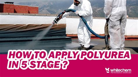How To Apply Polyurea In 5 Stage Polyurea ındustry Chemical Youtube