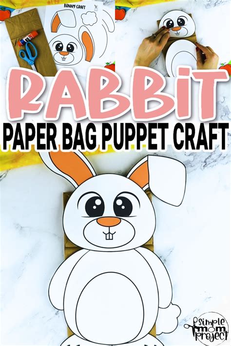 Printable Bunny Rabbit Paper Bag Puppet Template Simple Mom Project