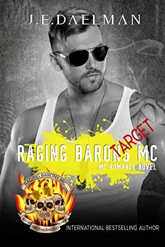 raging barons mc book eight target ebook daelman j e au kindle store