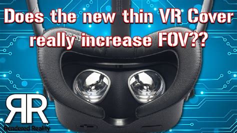 Does The New Slim Vr Cover Really Increase Fov On Quest Youtube
