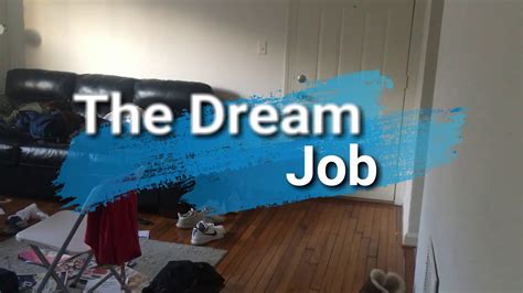 The Dream Job Youtube
