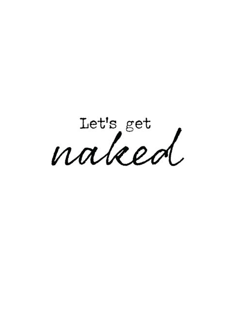 Get Naked Poster Zitatebild Deseniode