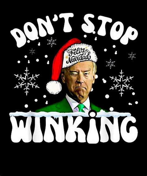 Santa Joe Biden Feliz Navidad Dont Stop Digital Art By Lazado Fine