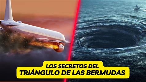 Los Secretos Más Sorprendentes Del TriÁngulo De Las Bermudas Youtube
