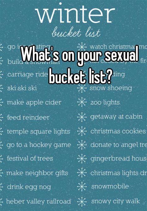 Whats On Your Sexual Bucket List