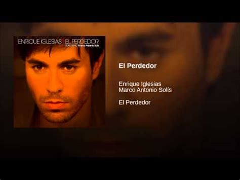 Enrique Iglesias El Perdedor Pop Ft Marco Antonio Doovi