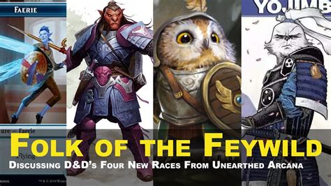Folk Of The Feywild Discussing Dungeons Dragons Four New Races From Unearthed Arcana YouTube