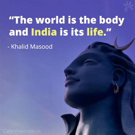 15 Enticing Quotes About Indian Culture That Capture The Charm Of The