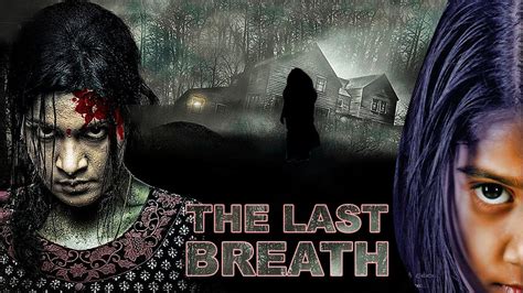 English Horror Movie Full Movie The Last Breath Best