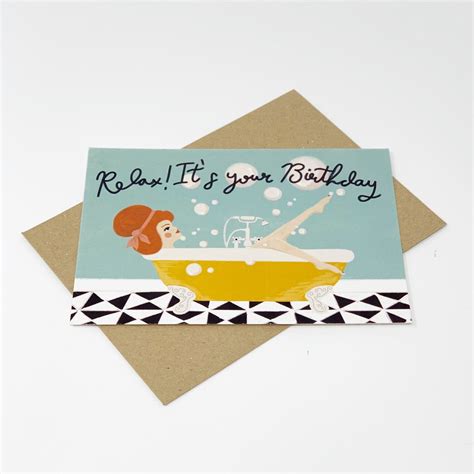 Relax Its Your Birthday Card Relax Birthday Card Etsy