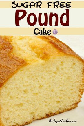 This tested recipe for traditional gluten free pound cake is moist and tender, dense and buttery, just like you remember. How to Make Sugar Free Pound Cake #sugarfree #cake #baked #bake #birthday #recipe | Sugar free ...