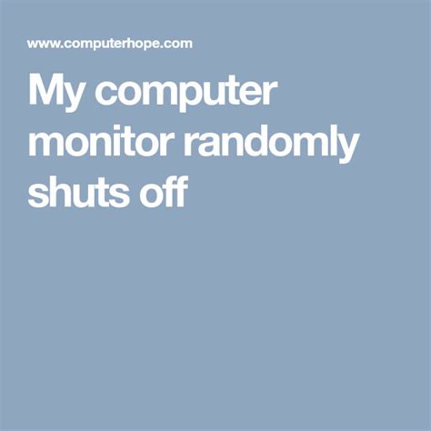 my computer monitor randomly shuts off computer monitor monitor computer