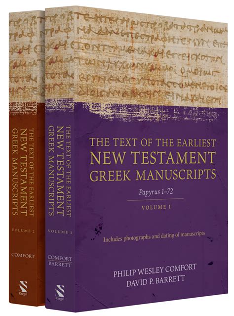 The Text Of The Earliest New Testament Greek Manuscripts Two Volume