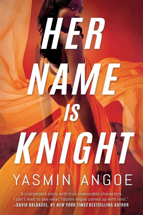 Her Name Is Knight By Yasmin Angoe Best New Mystery And Thriller