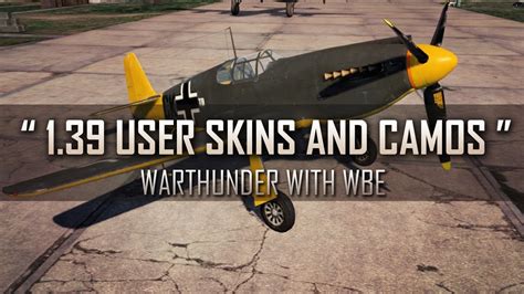 139 User Skins And Camos War Thunder Custom Skins