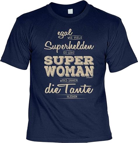 Tante Sprüche Tshirt Lustiges Funshirt Tante Geschenk Shirt Frau Super Woman Wird Immer