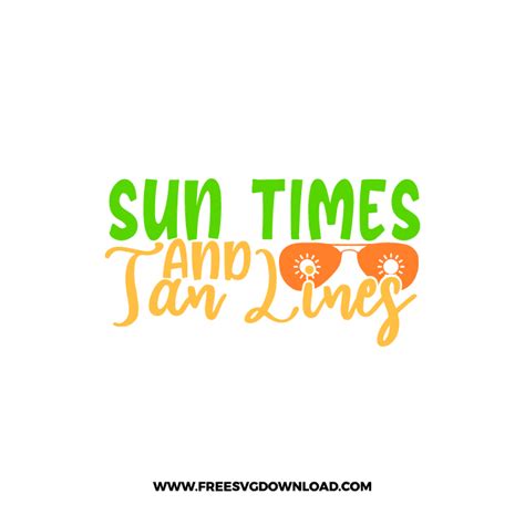 Sun Times And Tan Lines 3 Svg And Png Free Summer Cut Files