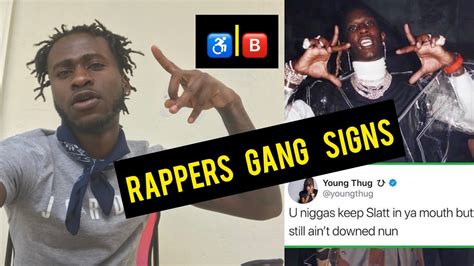 Rappers Throwing Gang Signs Youtube
