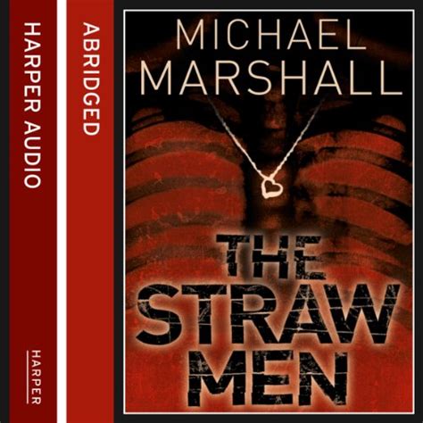 The Straw Men By Michael Marshall Audiobook Au
