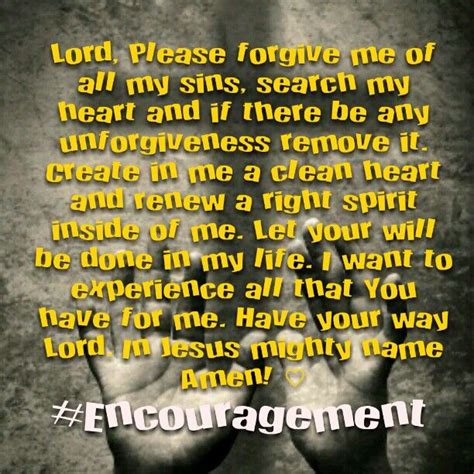 Forgive Me Lord Search My Heart In Jesus Name Amen Encouragement ♡ God First First Love