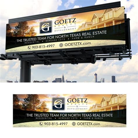 Classy And Bold Billboard Design For Goetz Realty And Development Signage
