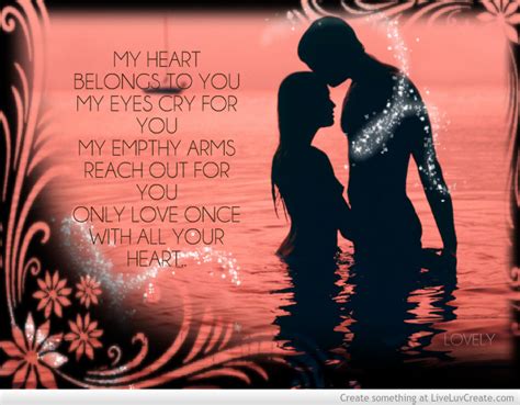 My Heart Belongs To You Quotes Quotesgram