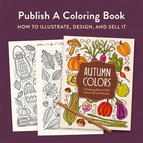 Publish A Coloring Book How To Illustrate And Sell Your Book Online