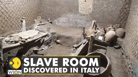 Archaeologists Discover Year Old Slave Room At Pompeii Italy Latest English News