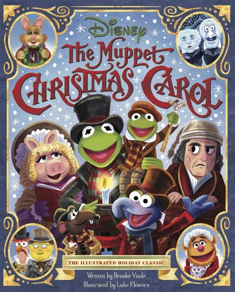 The Muppet Christmas Carol The Illustrated Holiday Classic Now