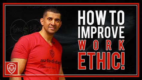 How To Improve Work Ethic Youtube