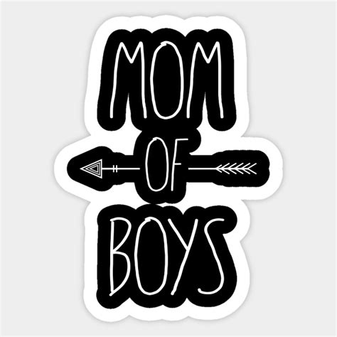 Mom Of Boys Motherhood Life Boy Mom Mom Of Boys Sticker Teepublic