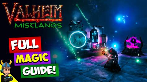 Valheim Mistlands Full Magic Guide Youtube