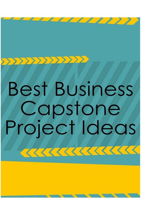 Best Business Capstone Project Ideas