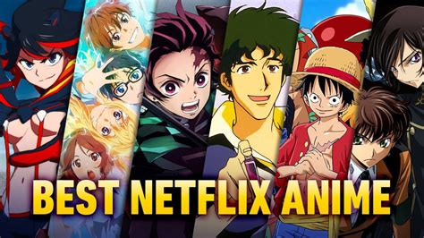Best Anime Series On Netflix Right Now July 2023