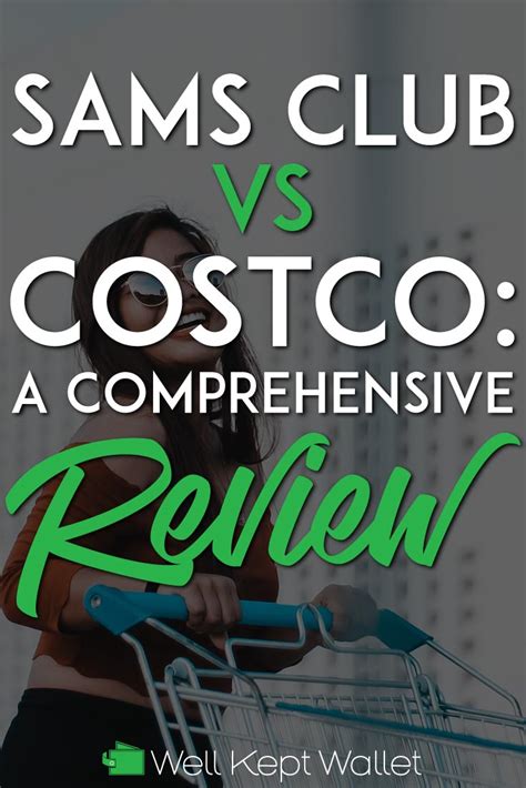 Sam S Club Vs Costco A Comprehensive Review Update