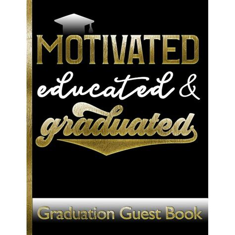 Motivated Educated And Graduated Graduation Guest Book Keepsake For