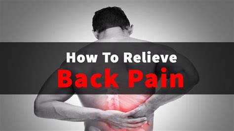 Home Remedies To Relieve Back Pain Fast Naturally Youtube