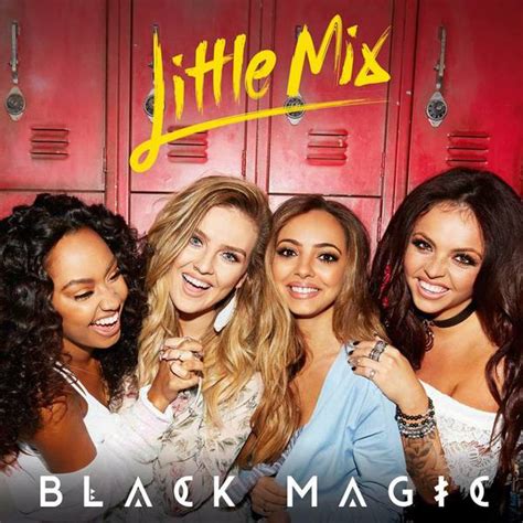 New Song Little Mix Black Magic New Single That