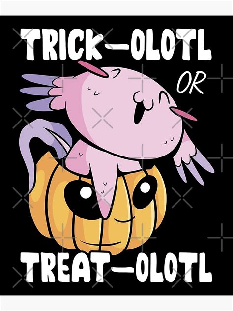 Cute Axolotl Halloween Costume Axolotl Pumpkin Trick Olotl Or Treat