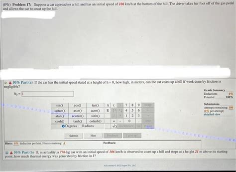 Solved 5 Problem 17 Suppose A Car Approaches A Hill And