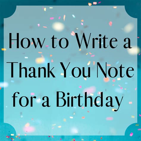 Thank You Notes For Birthday Wishes Holidappy Celebrations