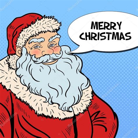 pop art smiling santa claus wishing merry christmas in comic speech bubble vector illustration