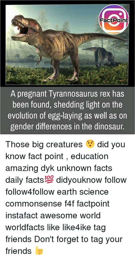 Factpoinb A Pregnant Tyrannosaurus Rex Has Been Found Shedding Light On