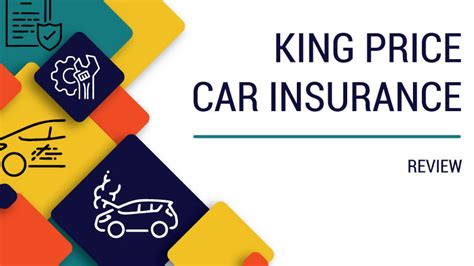 King Price Insurance Review • Carinsurancecheck
