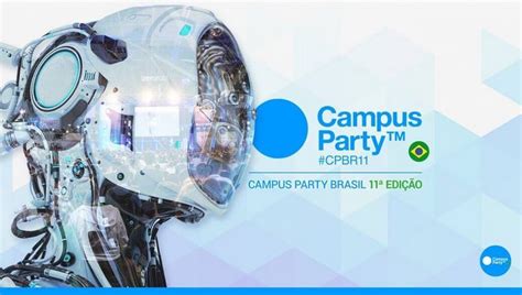 Campus Party 2018 Saiba Como Chegar Ao Evento De Forma Fácil