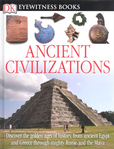 Ancient Civilizations Eyewitness Book Dorling Kindersley