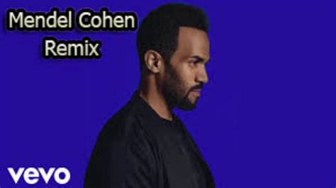 Craig David And Sigala Aint Giving Up Mendel Cohen Remix Youtube