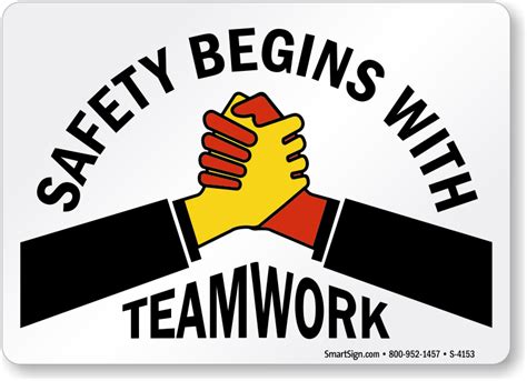 Safety Begins With Teamwork Signs Sku S 4153