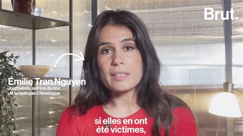 Video Je Ne Suis Pas Chinetoque La Journaliste Emilie Tran Nguyen D Nonce Le Racisme Anti