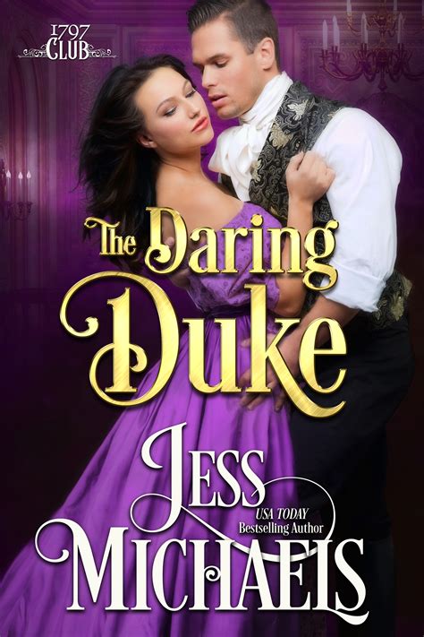 The Daring Duke Jess Michaels Usa Today Bestselling Author